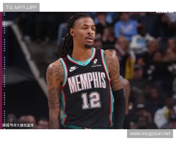 贾·莫兰特突破效率提升显著 拉开与同位置控卫差距